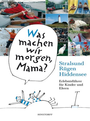 cover image of Was machen wir morgen, Mama? Stralsund, Rügen, Hiddensee